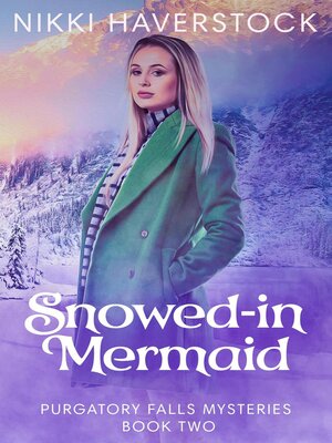 cover image of Snowed-In Mermaid